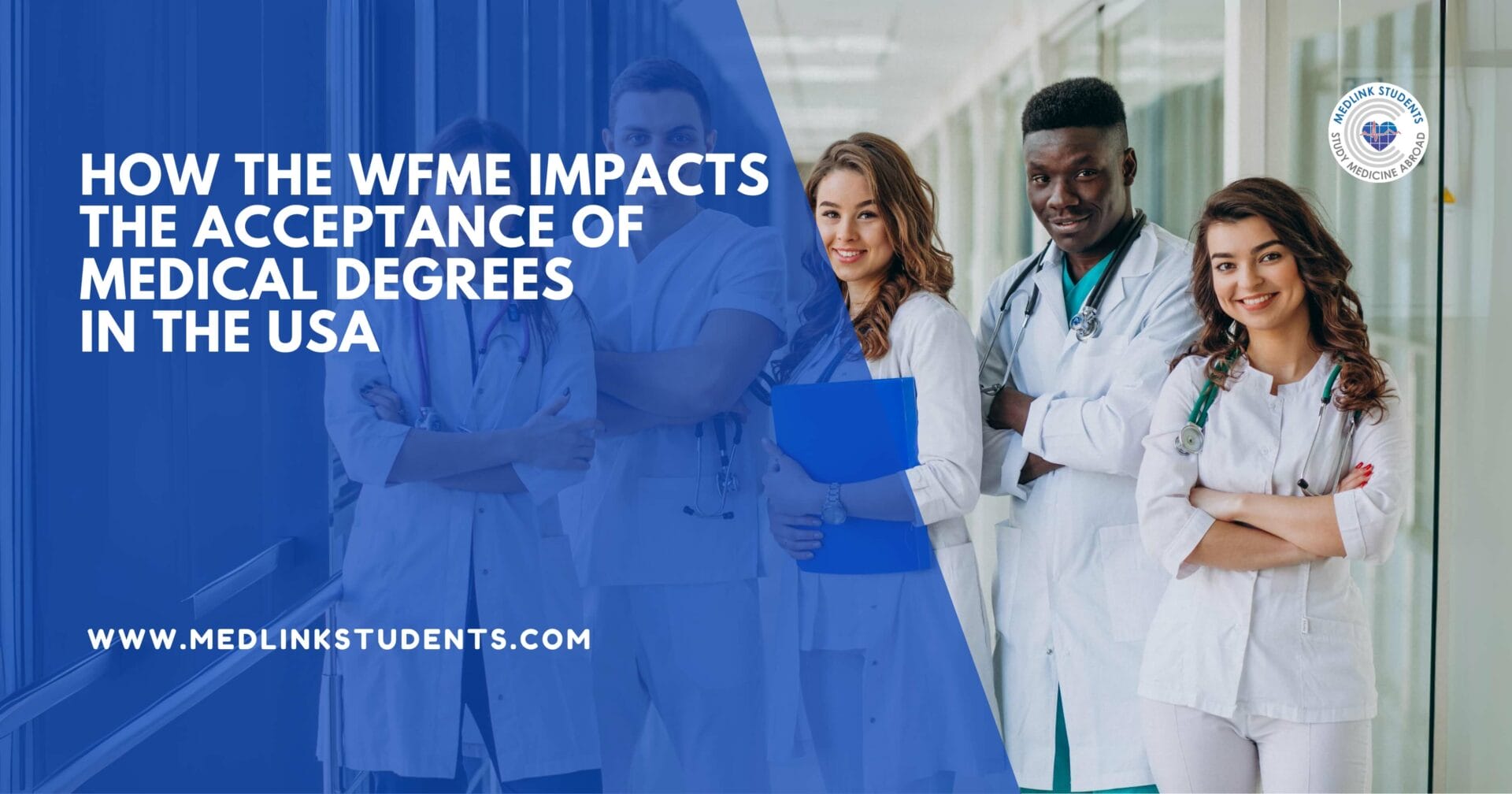 How the WFME Impacts the Acceptance of Medical Degrees in the USA